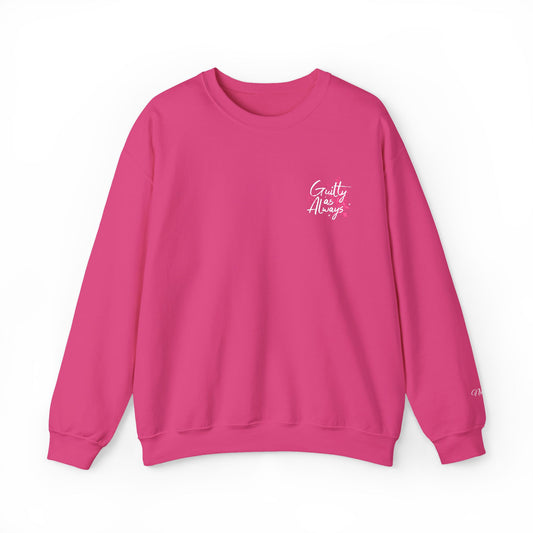 Sweatshirt ‘ Guilty as always’ Embroidery